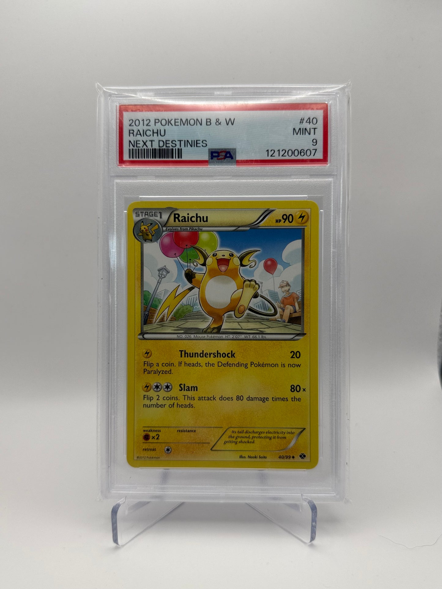 Raichu #40 Pokemon Black & White Next Destinies PSA 9 Mint
